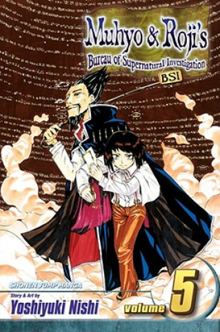 Kniha Muhyo & Roji's Bureau of Supernatural Investigation, Volume 5 Yoshiyuki Nishi