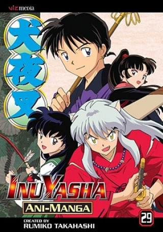 Kniha Inuyasha Ani-Manga, Vol. 29 Rumiko Takahashi