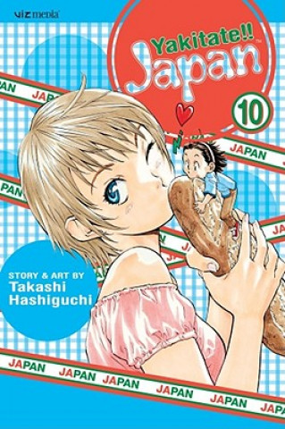 Kniha Yakitate!! Japan, Volume 10 Takashi Hashiguchi