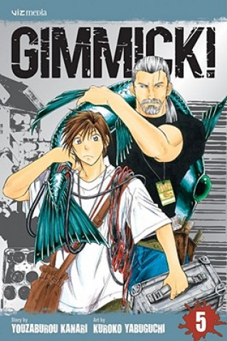 Kniha Gimmick!, Volume 5 Youzaburou Kanari