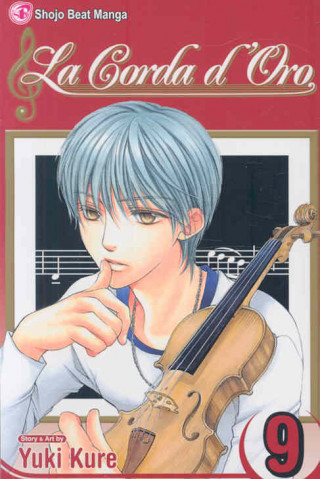 Carte La Corda d'Oro, Vol. 9 Yuki Kure