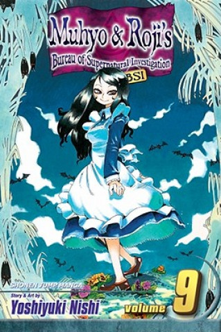 Книга Muhyo & Roji's Bureau of Supernatural Investigation, Volume 9 Yoshiyuki Nishi