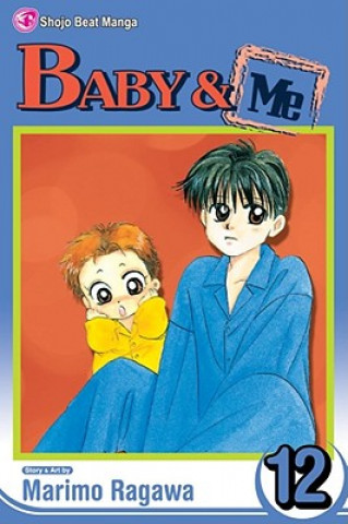 Book Baby & Me, Vol. 12 Marimo Ragawa