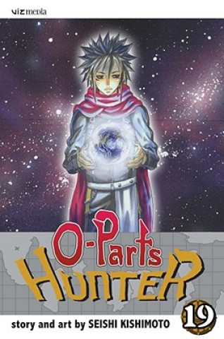 Könyv O-Parts Hunter, Volume 19 Seishi Kishimoto