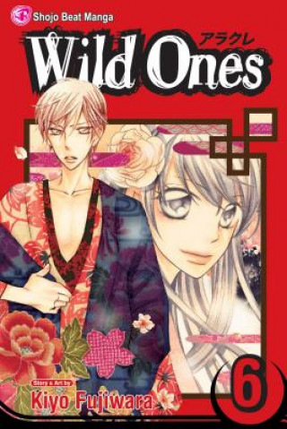 Kniha Wild Ones, Volume 6 Kiyo Fujiwara