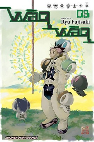 Könyv Waqwaq, Vol. 3 Ryu Fujisaki