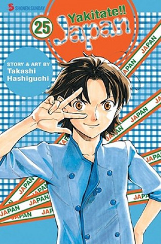 Kniha Yakitate!! Japan, Volume 25 Takashi Hashiguchi