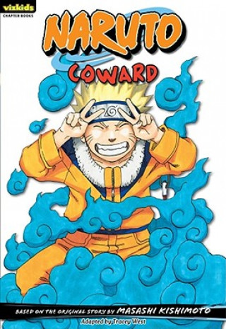 Carte Naruto, Volume 12: Coward Masashi Kishimoto