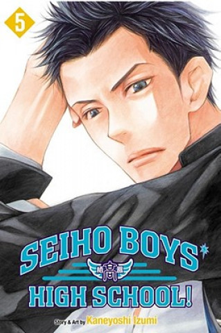 Kniha Seiho Boys' High School!, Volume 5 Kaneyoshi Izumi