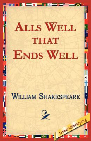 Kniha Alls Well That Ends Well William Shakespeare