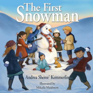 Livre First Snowman Andrea Sheree' Kemmerlin