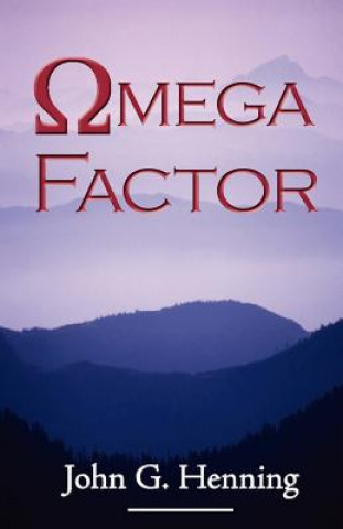 Kniha Omega Factor John G. Henning