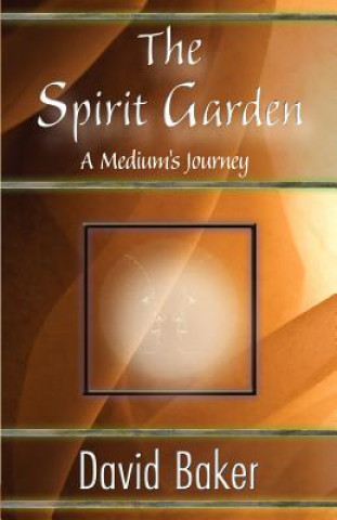 Knjiga The Spirit Garden David Baker