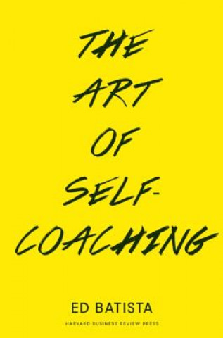 Buch Art of Self-Coaching Ed Batista