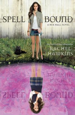 Knjiga Spell Bound Rachel Hawkins
