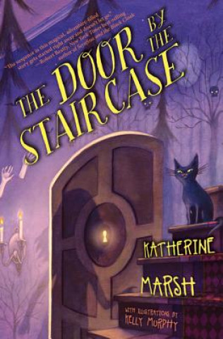 Carte The Door by the Staircase Katherine Marsh