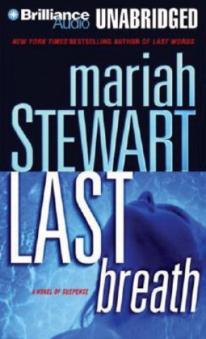 Audio Last Breath: A Novel of Suspense Mariah Stewart