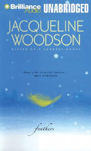 Audio Feathers Jacqueline Woodson