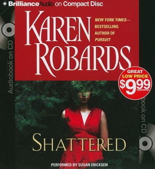 Audio Shattered Karen Robards