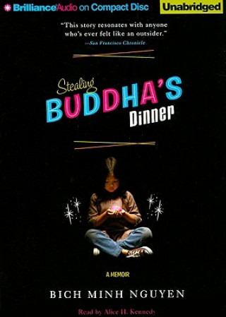 Audio Stealing Buddha's Dinner Bich Minh Nguyen