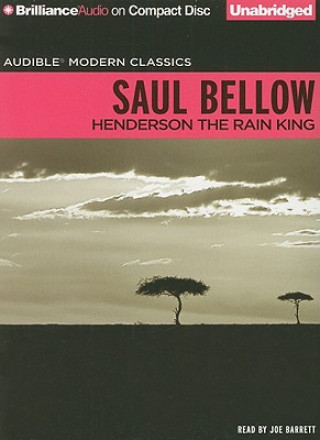 Audio Henderson the Rain King Saul Bellow