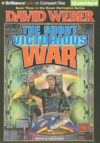 Audio The Short Victorious War David Weber