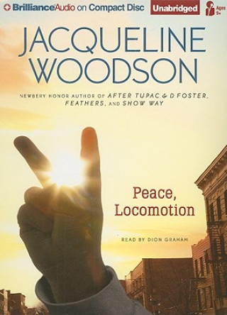 Аудио Peace, Locomotion Jacqueline Woodson
