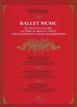 Kniha Ballet Music George Frederick Handel