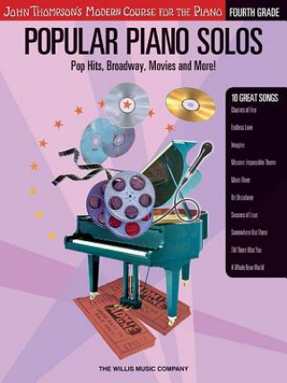 Carte Popular Piano Solos: Fourth Grade: Pop Hits, Broadway, Movies and More! Willis Music Co