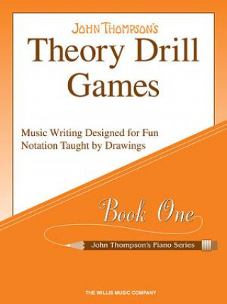 Kniha Theory Drill Games, Book One John Thompson