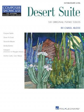 Buch Desert Suite: Six Original Piano Solos: Intermediate Level Carol Klose