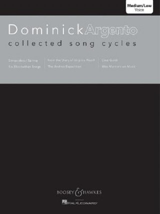 Kniha Collected Song Cycles: Medium/Low Voice Dominick Argento