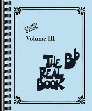 Kniha The Real Book: Volume 3 Hal Leonard Publishing Corporation