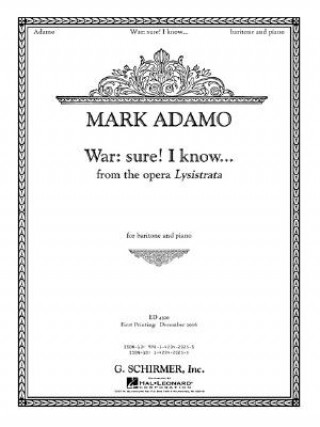 Carte War: Sure. I Know... from the Opera Lysistrata: Baritone Mark Adamo