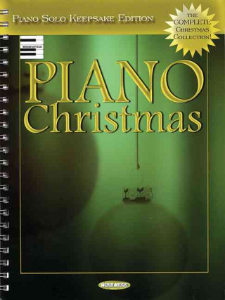 Książka Piano Christmas: The Complete Christmas Collection Bruce Greer