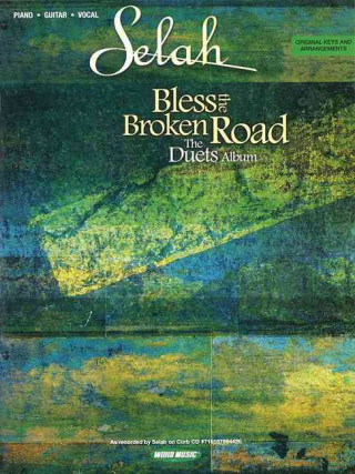 Carte Selah - Bless the Broken Road: The Duets Album Selah