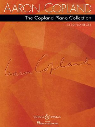 Kniha The Copland Piano Collection: 13 Piano Pieces Aaron Copland