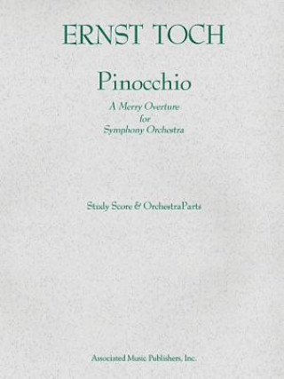 Livre Pinocchio (Overture): Score and Parts Ernst Toch