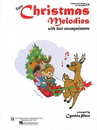 Carte Easy Christmas Melodies Piano: With Duet Accompaniments Cynthia Pace