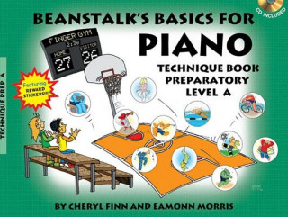 Książka Beanstalk's Basics for Piano: Technique Book Preparatory Level a Cheryl Finn