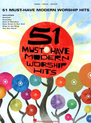 Książka 51 Must-Have Modern Worship Hits Hal Leonard Publishing Corporation