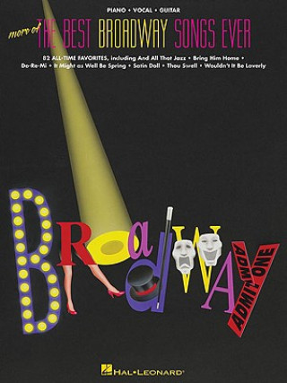 Carte More of the Best Broadway Songs Ever Hal Leonard Publishing Corporation