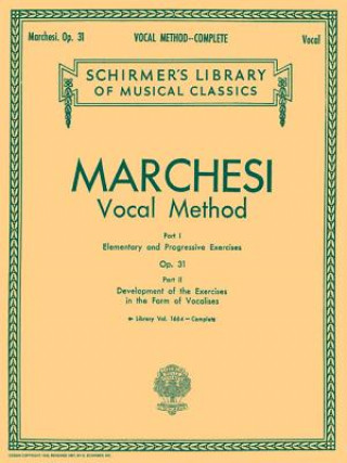 Kniha Marchesi Vocal Method Op. 31 (Complete) Mathilde Marchesi