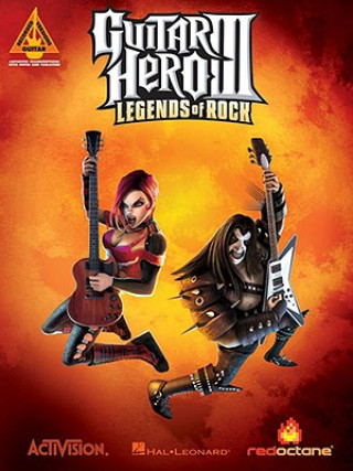 Könyv Guitar Hero III: Legends of Rock Hal Leonard Publishing Corporation