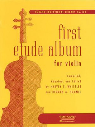 Kniha FIRST ETUDE ALBUM FOR VIOLIN Harvey S. Whistler