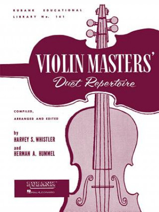 Könyv Violin Masters' Duet Repertoire Harvey Whistler