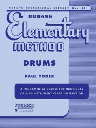 Knjiga RUBANK ELEMENTARY METHOD Paul Yoder