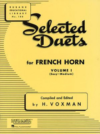 Книга SELECTED DUETS FRENCH HORN VOL 1 H. Voxman