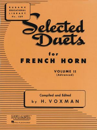 Kniha SELECTED DUETS FRENCH HORN VOL 2 H. Voxman