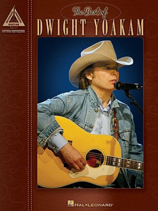 Kniha The Best of Dwight Yoakam Dwight Yoakam